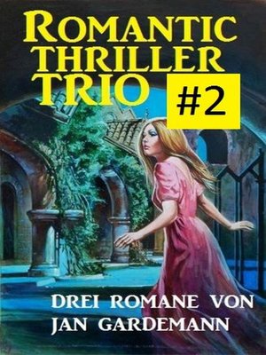 cover image of Romantic Thriller Trio #2